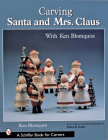 Carving Santa and Mrs. Claus (Schiffer Book for Carvers) Cover Image