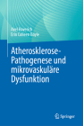 Atherosklerose-Pathogenese Und Mikrovaskuläre Dysfunktion Cover Image