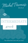 Intermediate Greek New Edition: Learn Greek with the Michel Thomas Method Cover Image