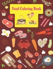 Food Coloring Book: food coloring gag gift book By Mhr Publishing Cover Image