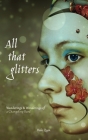 All That Glitters: Wanderings & Wonderings of a Changeling Bard By Halo Quin Cover Image