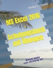 MS Excel 2016 - Schulungsbuch mit Übungen: Excel easy von Anfang an Cover Image