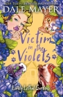 Victim in the Violets By Dale Mayer Cover Image