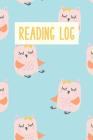 Reading Log: Easy to Use Layout for Kids of All Ages to Chart Summer and School Book Progress Owl Pattern Cover in Blue By Sweet Lark Studio Cover Image