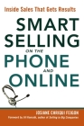 Smart Selling on the Phone and Online: Inside Sales That Gets Results Cover Image