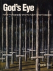 God's Eye: Aerial Photography and the Katyn Forest Massacre By Frank Fox Cover Image