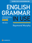 English Grammar in Use Book with Answers: A Self-Study Reference and Practice Book for Intermediate Learners of English Cover Image