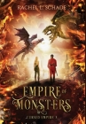 Empire of Monsters By Rachel L. Schade Cover Image