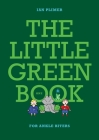 THE LITTLE GREEN BOOK - For Ankle Biters By Ian Plimer Cover Image
