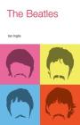 The Beatles By Ian Inglis Cover Image