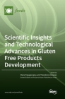 Scientific Insights and Technological Advances in Gluten Free Products Development Cover Image