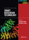 Smart Biosensor Technology By George K. Knopf (Editor), George Knopf (Editor) Cover Image