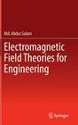 Electromagnetic Field Theories for Engineering Cover Image