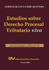Estudios Sobre Derecho Procesal Tributario Vivo By Alberto Blanco-Uribe Quintero Cover Image