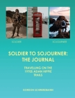 Soldier to Sojourner: The Journal By Gordon Schwerzmann Cover Image
