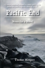 Pacific End: Notes for a Novel Cover Image