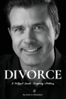 Divorce: A Helpful Guide - Property Matters By Anton A. Richardson Cover Image