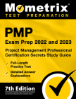 Pmp Exam Prep 2022 and 2023 - Project Management Professional Certification Secrets Study Guide, Full-Length Practice Test, Detailed Answer Explanatio Cover Image