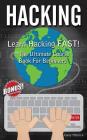 Hacking: Learn Hacking FAST! Ultimate Course Book For Beginners Cover Image