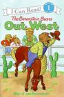 The Berenstain Bears Out West By Stan Berenstain, Jan Berenstain Cover Image