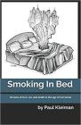 Smoking In Bed By Paul Kleiman Cover Image