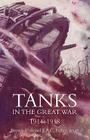 Tanks in the Great War 1914-18 By J. F. C. Fuller Cover Image