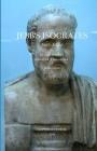 Jebb's Isocrates, Newly Edited By Isocrates, Richard Claverhouse Jebb, Edward Schiappa Cover Image