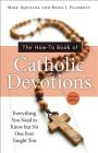 The How-To Book of Catholic Devotions Cover Image