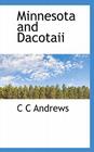 Minnesota and Dacotaii By C. C. Andrews Cover Image