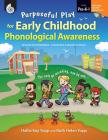 Purposeful Play for Early Childhood Phonological Awareness: Level Pre-K-1 [With CDROM] By Hallie Yopp, Ruth Helen Yopp Cover Image