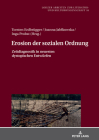 Erosion der sozialen Ordnung; Zeitdiagnostik in neuesten dystopischen Entwürfen (Lodzer Arbeiten Zur Literatur- Und Kulturwissenschaft #16) Cover Image