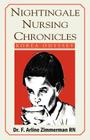 Nightingale Nursing Chronicles: Korea Odyssey By F. Arline Zimmerman Cover Image