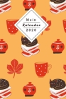 Mein Kalender 2020: Dein Eigener Wochenplaner Mit Tollem Design - Mithilfe Des Planers Wirst Du 2020 Endlich Organisiert Sein - Jeder Woch By Lbrack Books Cover Image