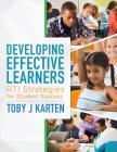Developing Effective Learners: Rti Strategies for Student Success Cover Image