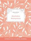 Adult Coloring Journal: Alcoholics Anonymous (Animal Illustrations, Peach Poppies) By Courtney Wegner Cover Image