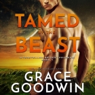 Tamed by the Beast Lib/E By Bj Pottsworth (Read by), Audrey Conway (Read by), Grace Goodwin Cover Image