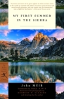 My First Summer in the Sierra (Modern Library Classics) Cover Image