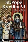 St. Pope Kyrillos VI: Holy Man of God Cover Image