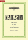 St. Paul (Paulus) Op. 36 (Vocal Score): For Satbb Soli, Choir and Orchestra (Ger/Eng) (Edition Peters) By Felix Mendelssohn (Composer), Alfred Dörffel (Composer) Cover Image