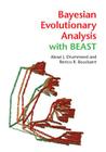 Bayesian Evolutionary Analysis with Beast By Alexei J. Drummond, Remco R. Bouckaert Cover Image