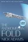 The Andromedan Fold: Large Print Edition Cover Image