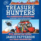 Treasure Hunters: All American Adventure By James Patterson, Chris Grabenstein, Bryan Kennedy (Read by) Cover Image