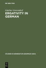 Ergativity in German (Studies in Generative Grammar [Sgg] #35) Cover Image