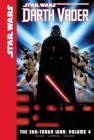 The Shu-Torun War: Volume 4 (Star Wars: Darth Vader) Cover Image