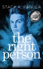 The Right Person By Stacy A. Padula Cover Image