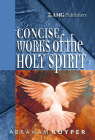 Amg Concise Works of the Holy Spirit Cover Image