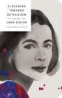 Slouching Towards Bethlehem: Essays (Picador Modern Classics) By Joan Didion Cover Image