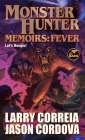 Monster Hunter Memoirs: Fever Cover Image