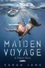 Maiden Voyage: A Titanic Story By Sarah Jane Cover Image