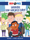 Hooray for Hockey Day!: Volume 2 Cover Image
